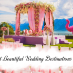 Beautiful Wedding Destinations