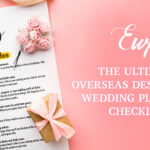 Destination Wedding Planning Checklist